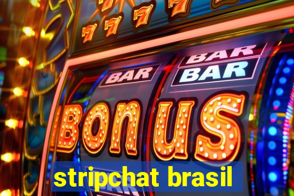 stripchat brasil